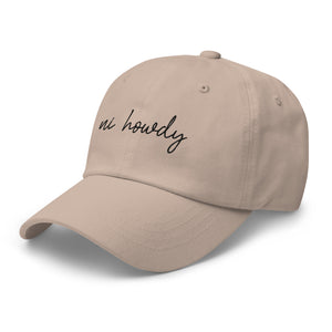 "Ni Howdy" Regular Dad/Baseball Hat