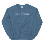 "Yee to Yeehaw" Sweatshirt